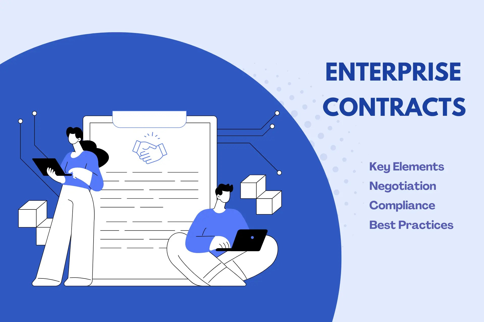 How To Navigate Enterprise Contracts Blog